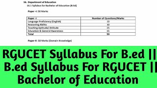 RGUCET Syllabus for Bed Programme  Bed Syllabus for RGUCET  Bachelor of Education  Gyamar Max [upl. by Einaffyt]