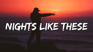 Benson Boone  Nights Like These Lyrics [upl. by Hess382]