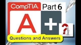 CompTIA A Certification Practice Test Exam 220901 Part 6 [upl. by Aralk]