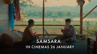 SAMSARA  In Cinemas 26 January [upl. by Ellehcil]