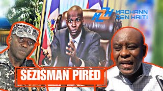 Pierre Esperance Enplike Jisko Kou Nan Asasina Jovenel Moïse  Tchaka a Melanje [upl. by Lamori920]