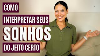 Como interpretar SONHOS do jeito certo tipos de sonho entendendo cada um exemplos e muito mais [upl. by Drofdarb437]