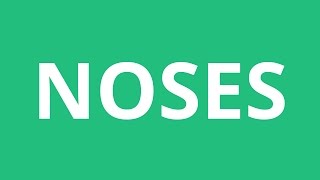 How To Pronounce Noses  Pronunciation Academy [upl. by Letnoj958]