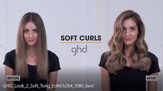 How To Create Soft Curl Tong Curls  ghd Hairstyle HowTo [upl. by Besse123]