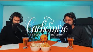 Cachemire Podcast  Episodio 14 Mens Sana in Corpore SanoTutti gli Sport [upl. by Hama]