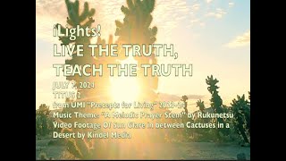 iLights 240707  Live the Truth Teach the Truth Titus 2 [upl. by Duane470]