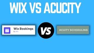 Wix Bookings Vs Acuity Scheduling [upl. by Connel]