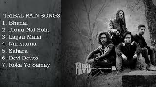 Tribal Rain Best Songs Collection  Nepali Songs [upl. by Adnema644]