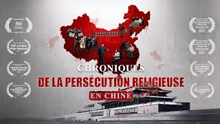 Film chrétien « Chroniques de la persécution religieuse en Chine » [upl. by Leeth]