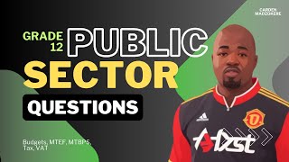 Public Sector  Paper 1 Questions 2 and 4 Economics Grade 12 by Carden Madzokere TDBS [upl. by Imefulo]