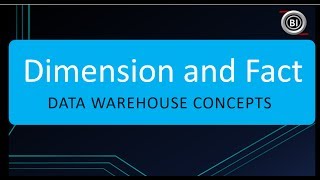 What is Dimension and Fact in Data Warehouse [upl. by Burt]