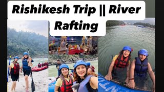 Rishikesh Trip  River Rafting  Haridwar [upl. by Ratha]