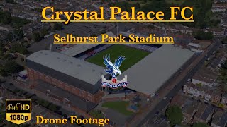 Crystal Palace FC Selhurst Park Stadium Drone Footage [upl. by Charbonnier]