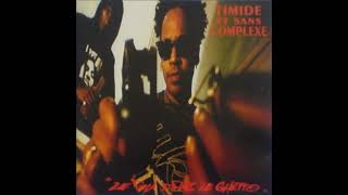 Timide Et Sans Complexe  Le Feu Dans Le Ghetto  1993 EP [upl. by Aicatsue]