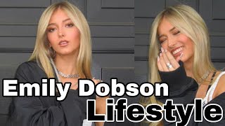 Emily Dobson Lifestyle Comparison  Biography  Boyfriend [upl. by Ahsinad739]