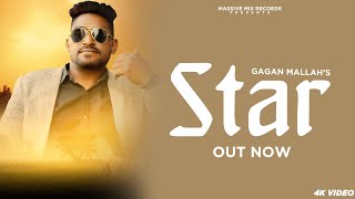 Star  Official Video  Gagan Mallah  KV Singh  New Punjabi Song 2024  Latest Punjabi Song 2024 [upl. by Boff299]