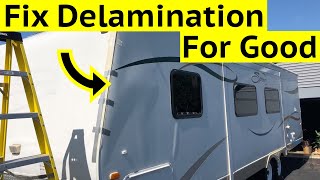 How to fix RV or Travel Trailer Delamination Without Using Epoxy [upl. by Htebaile977]