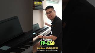 Giới thiệu Piano điện Roland FPE50 [upl. by Huxley]