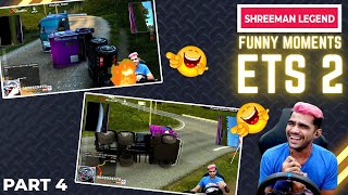 Shreeman Legend ETS 2 Fun [upl. by Ashelman]