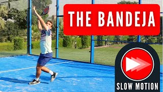 The Bandeja in Padel  Technical Breakdown [upl. by Torry]