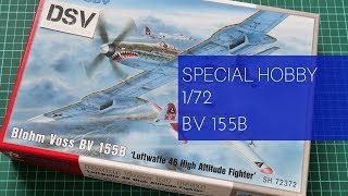 Special Hobby 172 BV 155B SH72372 Review [upl. by Nannah]