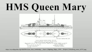 HMS Queen Mary [upl. by Becket453]