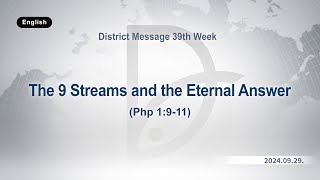 20240929 District Message 39th Week [upl. by Atsugua]