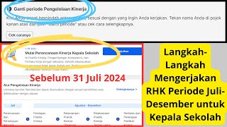 LangkahLangkah Mengerjakan RHK Periode JuliDesember untuk KSGanti PeriodePerencanaan Kinerja KS [upl. by Gautea]