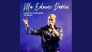 Ma Edame Darim Live in Concert [upl. by Iahc]