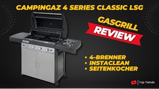 Campingaz 4 Series Classic LSG Gasgrill Review [upl. by Belldas908]