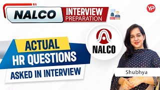 NALCO Actual HR Questions Asked in Interview  NALCO GET  Start Interview preparation [upl. by Oirramed]