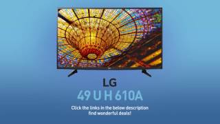 LG 49UH610A 4K UHD HDR Smart LED TV  49quot Class 485quot Diag  Full Specs Review LGTV [upl. by Lauretta]