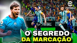 O SEGREDO DA MARCAÇÃO NO EFOOTBALL 2024 🎮APRENDA A DEFENDER NO JOGO🧠 TUTORIAL DE MARCAÇÃO COMPLETO [upl. by Kwan461]