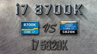 i7 8700K vs i7 5820K Benchmarks  Gaming Tests Review amp Comparison [upl. by Cindelyn641]