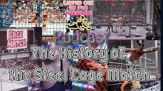 Tapped Out to Pro Wrestling Podcast Episode2 The History of the Steel Cage Match [upl. by Arabelle]