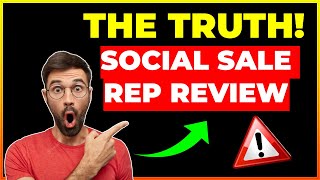 Social Sale Rep Review 20232024 Is It Legit Discover the Truth [upl. by Couture456]