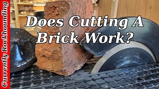 Lapidary Saw Blade Dressing  Does Cutting a Brick Work [upl. by Orest]