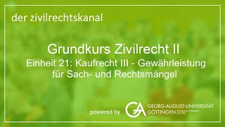 Folge 60 Kaufrecht III  Gewährleistung für Sach und Rechtsmängel [upl. by Pearline]