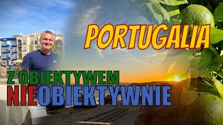 PORTUGALIA Z OBIEKTYWEM NIEOBIEKTYWNIE Piotr Czyszkowski [upl. by Latton25]