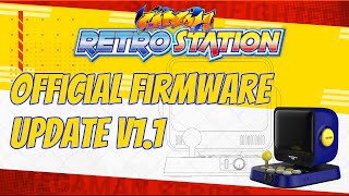 RETROSTATION OFFICIAL V11 FIRMWARE UPDATE [upl. by Rot]