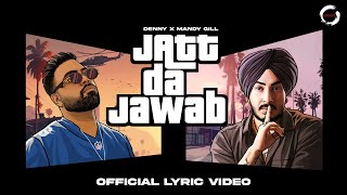 Jatt Da Jawab  Denny x Mandy Gill  GTA 6  Crossover Records  New Punjabi Songs 2024 [upl. by Ednew]