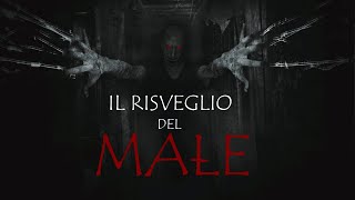 IL RISVEGLIO DEL MALE [upl. by Beall]