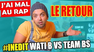 Jai mal Au Rap INEDIT  WATI B Vs TEAM BS [upl. by Maxama]