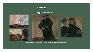 Hermits Egon Schiele [upl. by Ylime]