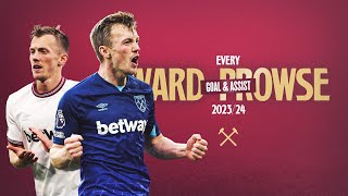 James WardProwse  Every West Ham United Goal amp Assist 202324 🎯⚒️ [upl. by Eetnom]