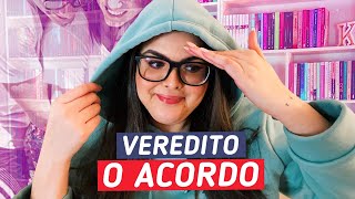 Eu li O ACORDO Veredito SEM e COM Spoilers [upl. by Yennor]