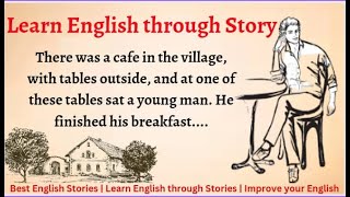 Learn English through Story  Level 4  Graded Reader  English story  Improve your English [upl. by Condon]