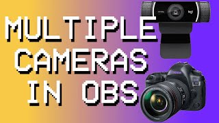 OBS Tutorial  How to handle Multiple Cameras in OBS  Nested Scenes [upl. by Enyamert]