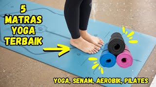 5 REKOMENDASI MATRAS YOGA TERBAIK [upl. by Ambrosane438]