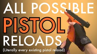 ALL POSSIBLE PISTOL RELOADS [upl. by Sylvester]